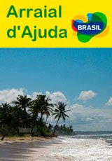  Arraial da Ajuda Brasil